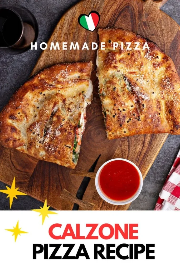 Homemade Calzone Pizza